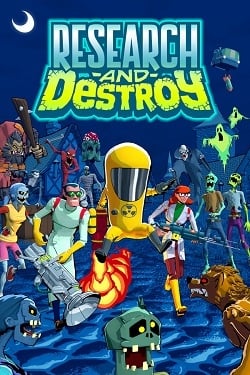 RESEARCH and DESTROY